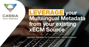 OpenText Translator for Content Suite - xECM Extension
